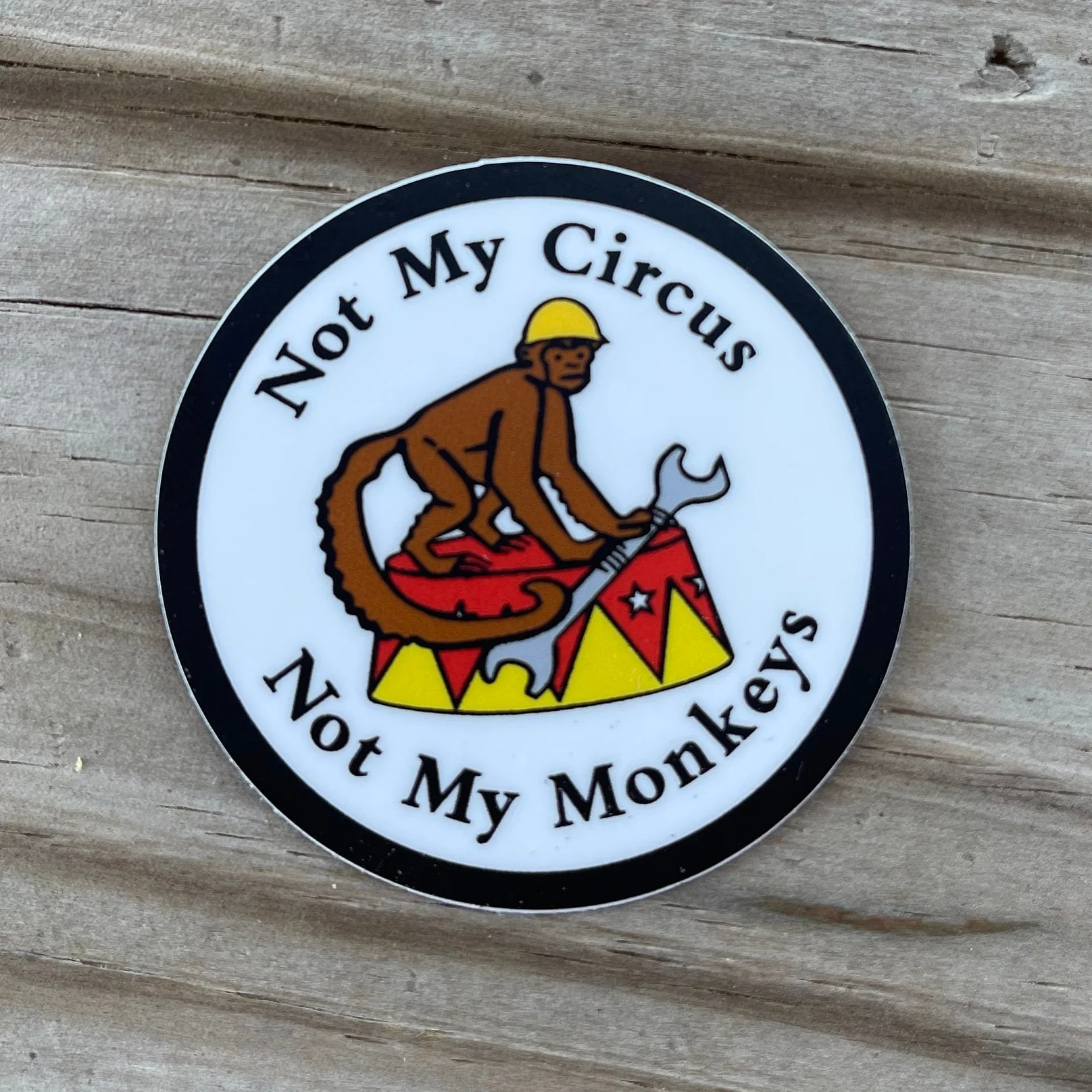 Not my Circus Sticker - Image 2